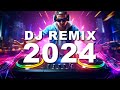 Dj remix 2024  mashups  remixes of popular songs 2024  dj mix  alok kygo tisto martin garrix