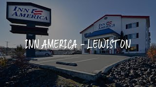 Inn America - Lewiston Review - Lewiston , United States of America