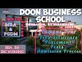 Doon Business School Dehradun (DBS) | Campus Tour | Admission Process | Placement |Fees | MBA & PGDM