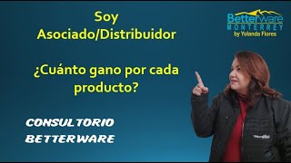 Cuanto gano realmente por cada venta (Asociado/Distribuidor) Betterware