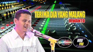 TERIMA DIA YANG MALANG ~ IRWANTO COVER MANSYUR S
