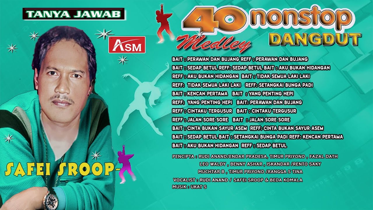 SAFEI SROOP feat BEDA KOMALA - NONSTOP DANGDUT - PERAWAN DAN BUJANG ( Official Musik ) HD