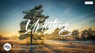 Best Rock Uplifting Music for Video [ Anthony Lazaro - Fly With Me ]