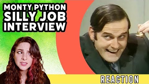 MONTY PYTHON - Silly Job Interview - REACTION!