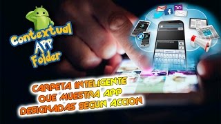 Carpeta Automatica para Android | Contextual App Folder | Aprende como Usarla screenshot 5