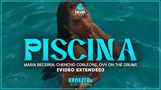 Maria Becerra & Chencho Corleone - Piscina (Video - Extended) By Dj Ernesto El Destroller LIM