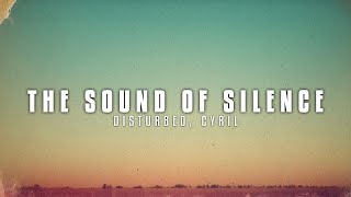 Disturbed - The Sound Of Silence Cyril Remix Lyrics