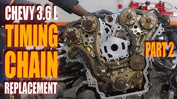Timing Chain Replacement On Chevy / GM 3.6L V6 - Step By Step Guide - PART 2