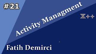 X++ :Activity Managment 21- Activity Report 1