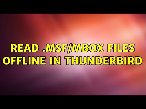 Read .msf/mbox files offline in Thunderbird (3 Solutions!!)