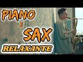 Musica Para Dormir e Relaxar ao Som de Saxofone e Piano - aliviar o stress - saxofone calmante