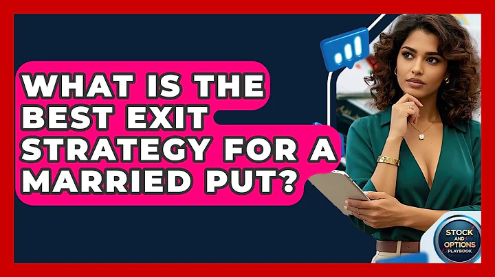 What Is The Best Exit Strategy For A Married Put? - Stock and Options Playbook