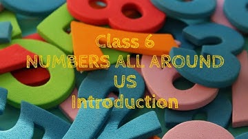 Numbers All Around Us -  Introduction Class VI - A.P State New Syllabus