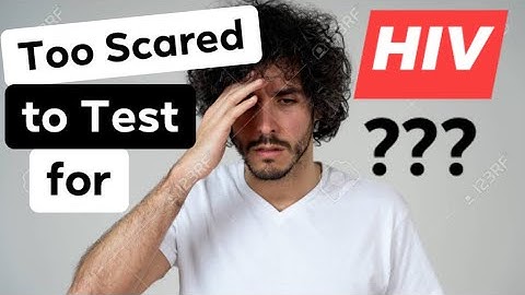 SCARED To TEST For HIV?
