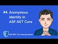 Identit anonyme dans la srie identit et scurit aspnet core  net5   pisode 4