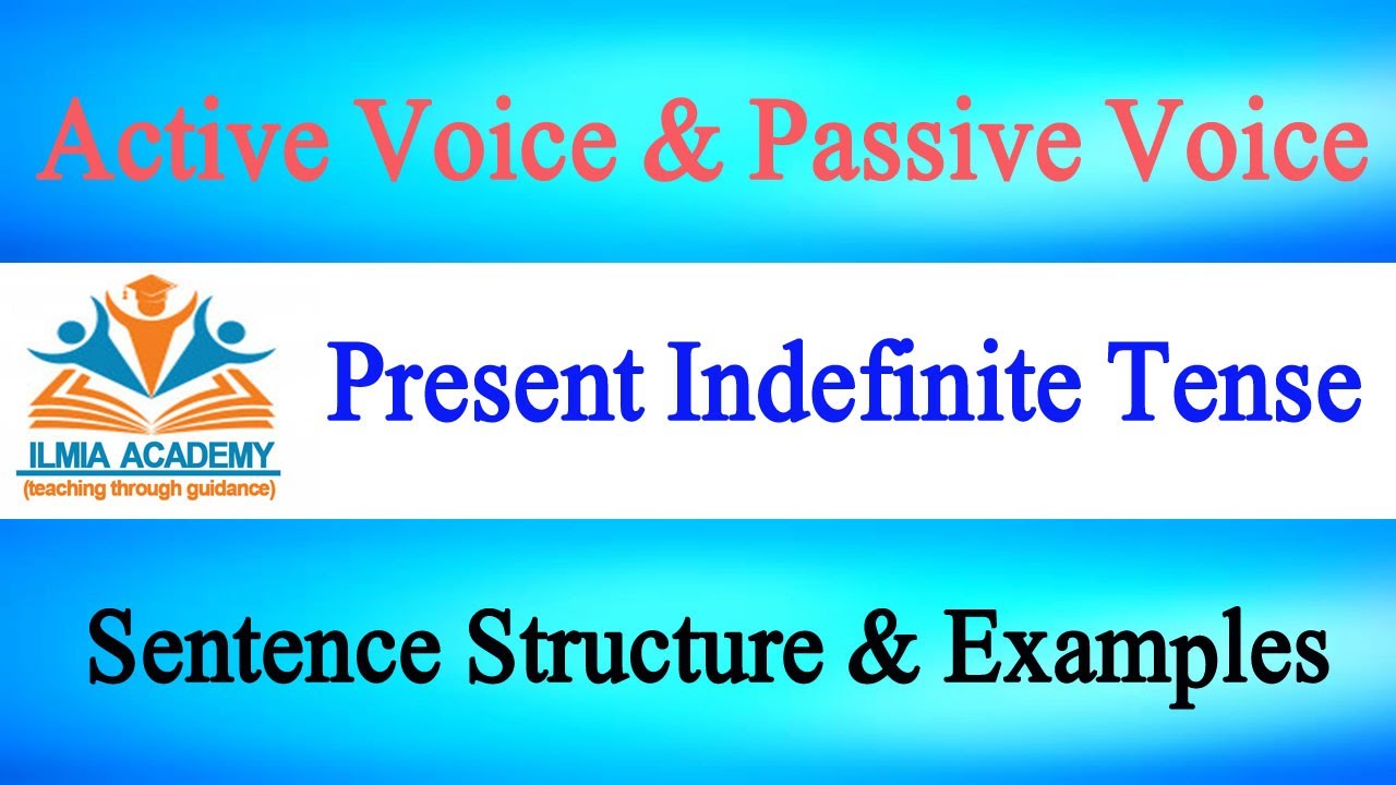 active and passive voice present indefinite tense | present indefinite ...