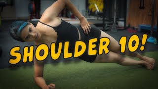 Shoulder 10! | Movement, Rehab & Strength