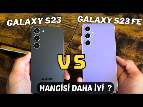 Samsung Galaxy S23 FE vs Galaxy S23 Karşılaştırma - Hangisi Alınır ?