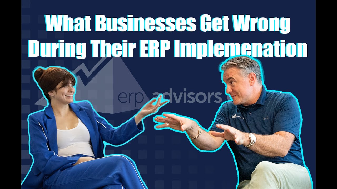 What Businesses Get Wrong During Their ERP Implementation - The ERP ...