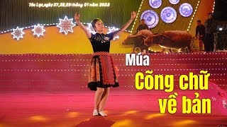 Bài Múa Xuất Sắc CÕNG CHỮ VỀ BẢN Phần Thi Tài Năng Của Người Đẹp Đất Mường | Khai Hạ Đất Mường