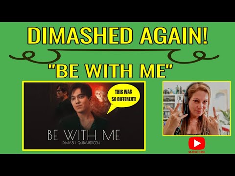 DIMASH Be With Me Reaction! SO FUN! Dimash Reactions!   Be With Me Dimash Reaction