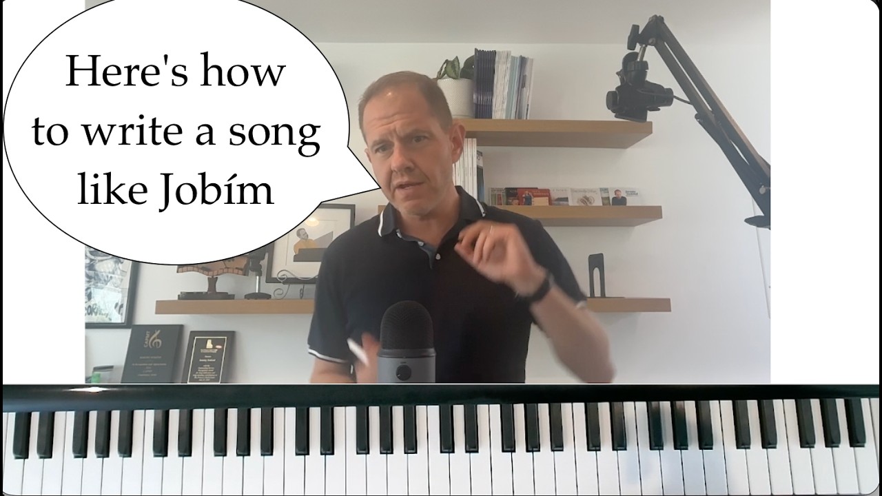 Writing Bossa Nova Songs in the Style of Antônio Carlos Jobim
