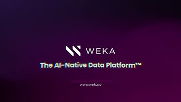 WEKA: The AI-Native Data Platform™