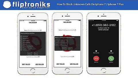 How To Block Unknown Calls On Iphone 7 / Iphone 7 Plus - Fliptroniks.com