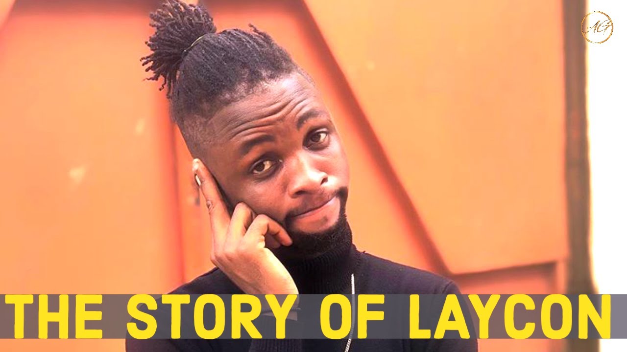 THE STORY OF LAYCON - CAN HE WIN BIG BROTHER NIGERIA 2020?