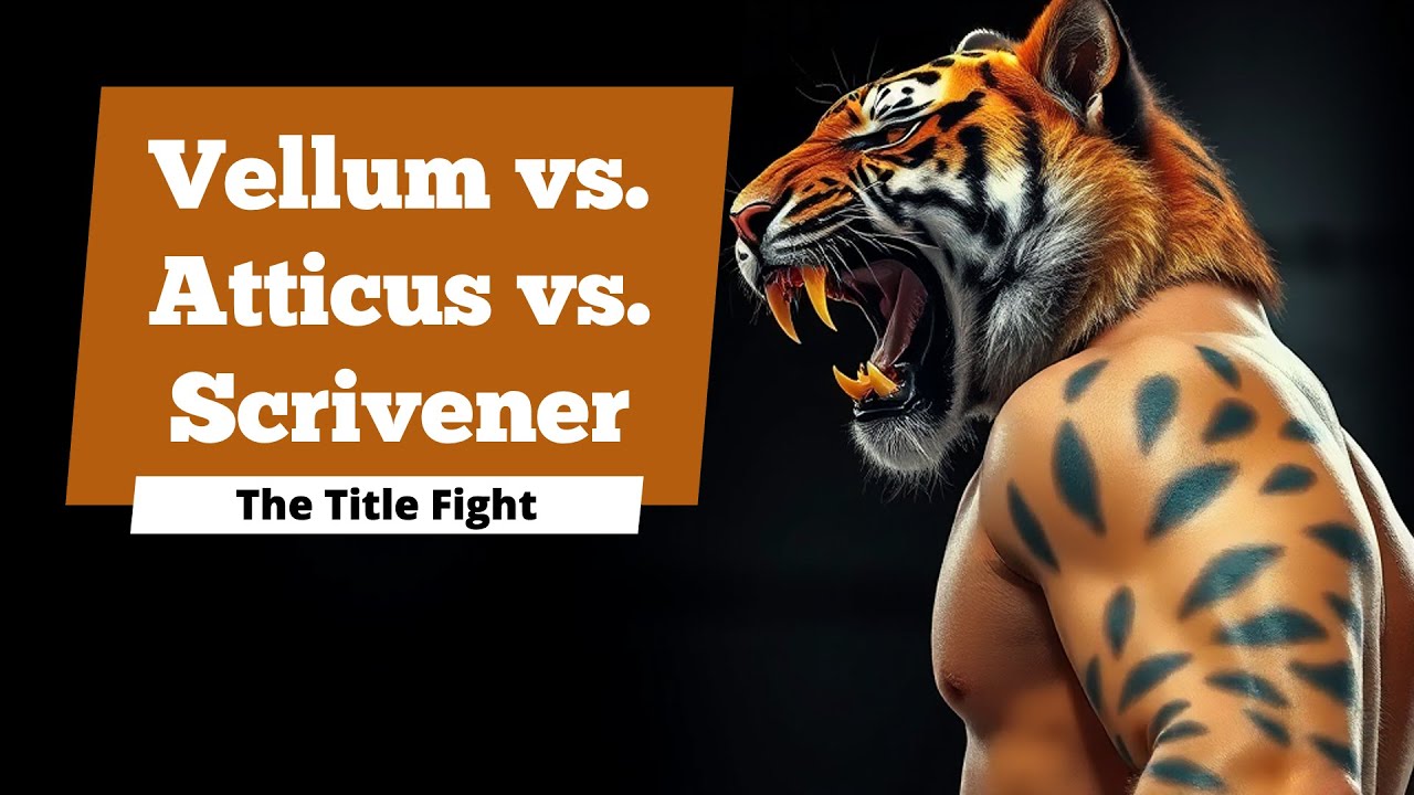 fight-vellum-vs-atticus-vs-scrivener-youtube