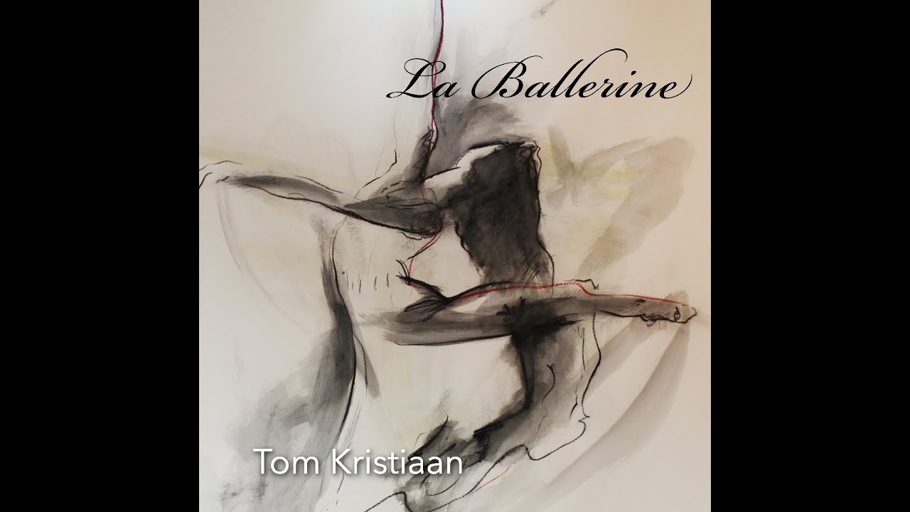 Tom Kristiaan - La ballerine (OFFICIAL VIDEO)