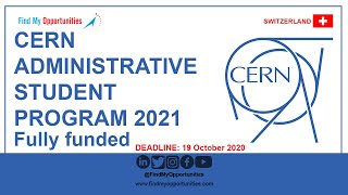 CERN ADMINISTRATIVE STUDENT PROGRAM 2021|GENEVA SWITZERLAND|FULLY FUNDED - Urdu/Hindi