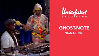 Ghost-Note - RoNAFuNk (Live at Unterfahrt)