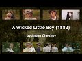 00 / &quot;Злой мальчик&quot; - &quot;A Wicked Little Boy&quot;/ полный текст и аудио на английском / онлайн / бесплатно