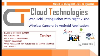 War Field Spying Robot with Night Vision Wireless Camera By Android Application | IEEE Projects