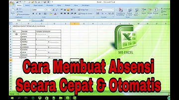 Cara Membuat Absensi secara cepat & otomatis