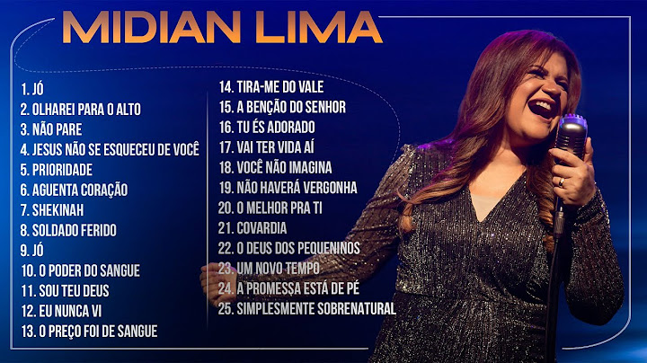 Midian Lima - AS MELHORES (Músicas Mais Tocadas) Atualizada 2023