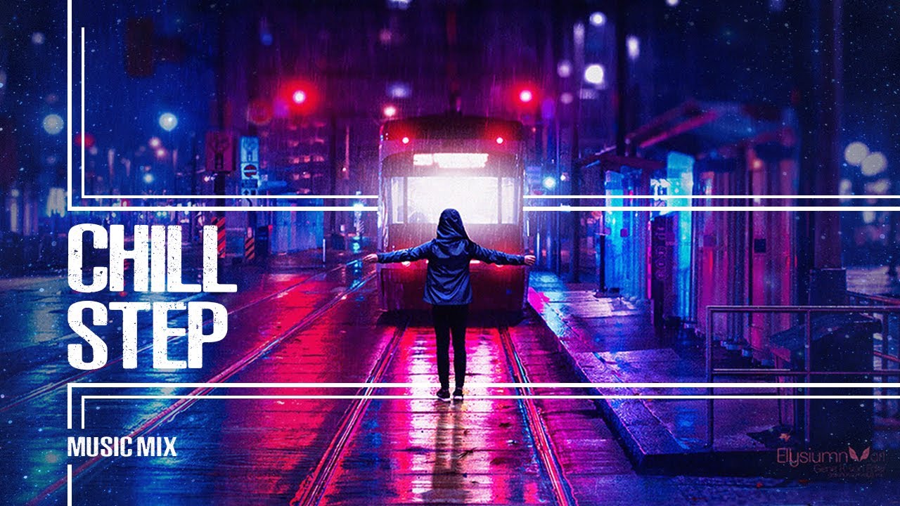 Chillstep | Relaxing music - Best mix - by MARION music