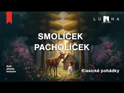 Smolíček pacholíček (audio pohádka)