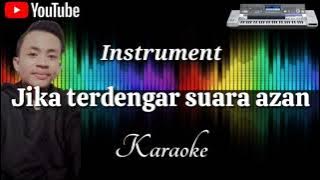 Karaoke | Jika terdengar suara azan