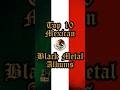 Top 10 Mexican Black Metal Albums #mexicanblackmetal #blackmetalmexicano #blackmetal #mexico