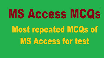 MS Access mcq  (smart mcqs part 8)
