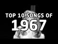 Top 10 songs of 1967
