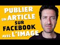 Publication facebook  comment faire apparatre limage de larticle publi