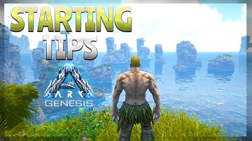 STARTING TIPS (Ark: Genesis DLC)
