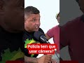 Polícia tem que usar câmera?