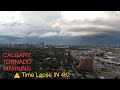 Time Lapse of Tornado Warned Calgary Storm July 5, 2020 / 4K From A Drone!