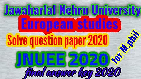 European studies solved question paper of JNU entrance exam 2020 for m.phil