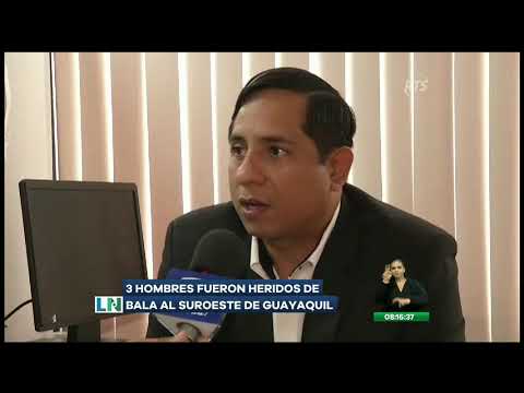 Tres hombres fueron heridos de bala al suroeste de Guayaquil la noticia en la comunidad en vivo rts