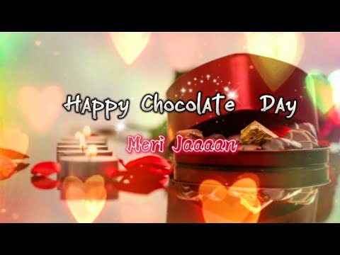 Chocolate Day Status😍Happy Chocolate Day Whatsapp Status 2023| Chocolate day shayari-9th Feb status